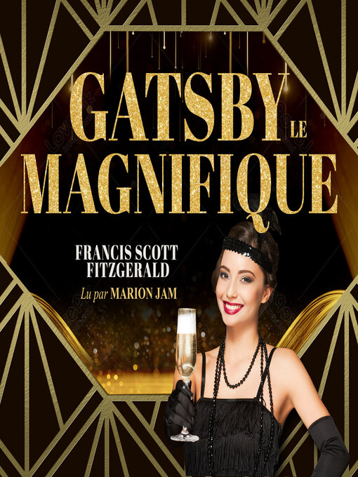 Title details for Gatsby Le Magnifique by Francis Scott Fitzgerald - Available